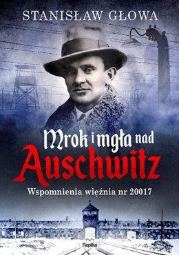 Mrok i mgła nad Auschwitz
