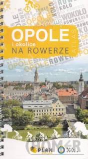Opole i okolice na rowerze, atlas rowerowy, 1:15 000