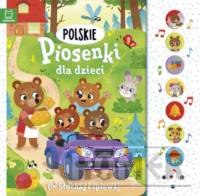 Polskie piosenki dla dzieci Słuchaj i śpiewaj