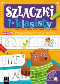 Szlaczki 1-klasisty. Przygotowanie do nauki pisania