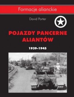 Pojazdy pancerne aliantów 1939 - 1945