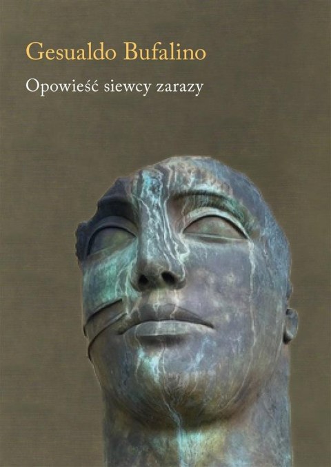 Opowieść siewcy zarazy