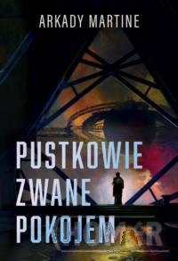 Pustkowie zwane pokojem