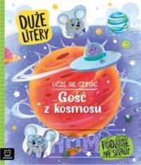 Uczę się czytać. Gość z kosmosu. Duże litery. Podział na sylaby