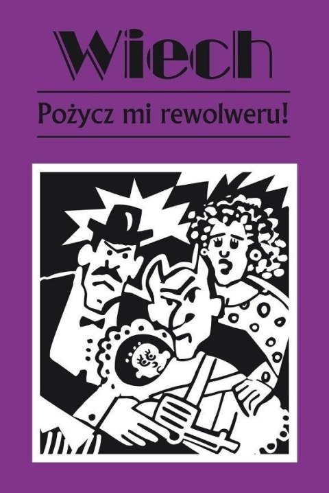 Pożycz mi rewolweru! w.2