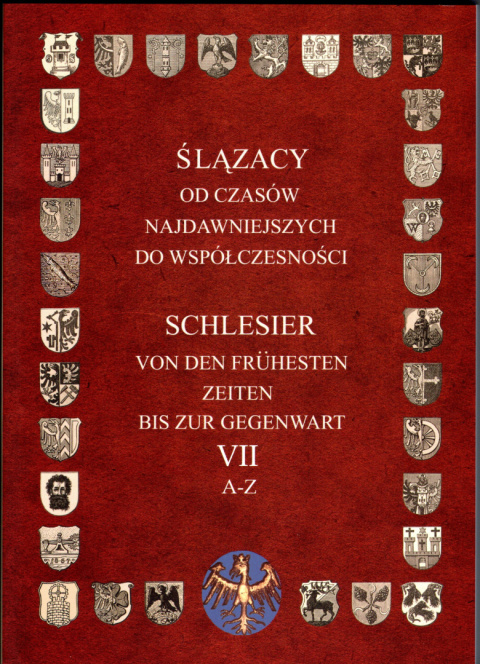 Ślązacy t.7 tw. od czasów najdawnieszych do współczesności