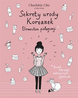 Sekrety urody Koreanek. Elementarz pielęgnacji