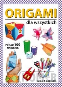 Origami dla wszystkich