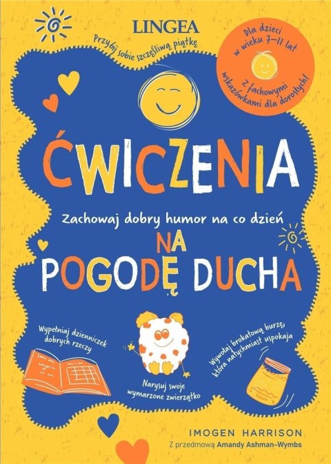 Ćwiczenia na pogodę ducha. Zachowaj dobry humor...