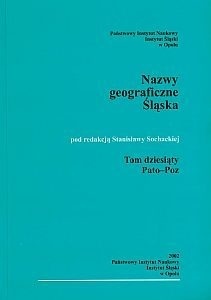 Słownik t.10 Pato-Poz etymologiczny nazw geograficznych Sląska