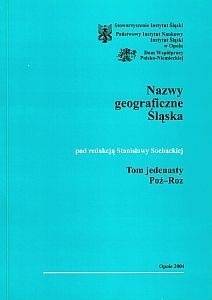 Słownik t.11 Poż-Roz etymologiczny nazw geograficznych Śląska