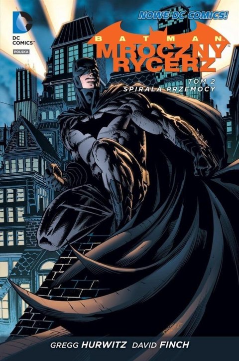 Batman Mroczny Rycerz T.2 Spirala przemocy