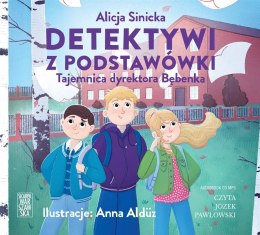 Detektywi z podstawówki. Tajemnica.. audiobook