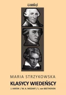Klasycy wiedeńcy - J. Haydn, W.A. Mozart...