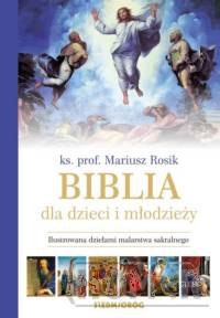 Biblia dla dzieci i młodzieży