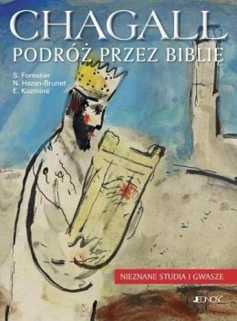 Chagall. Podróż przez Biblię Nieznane studia ...