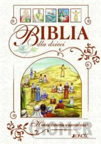 Biblia dla dzieci Historia zbawienia w opowiadaniach