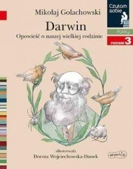 Czytam sobie - Darwin. Opowieść o naszej...
