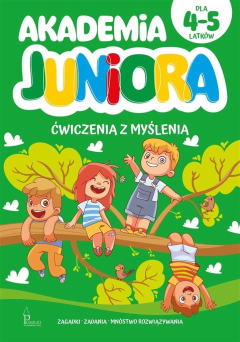 Akademia Juniora. Ćwiczenia z myślenia 4-5 lat