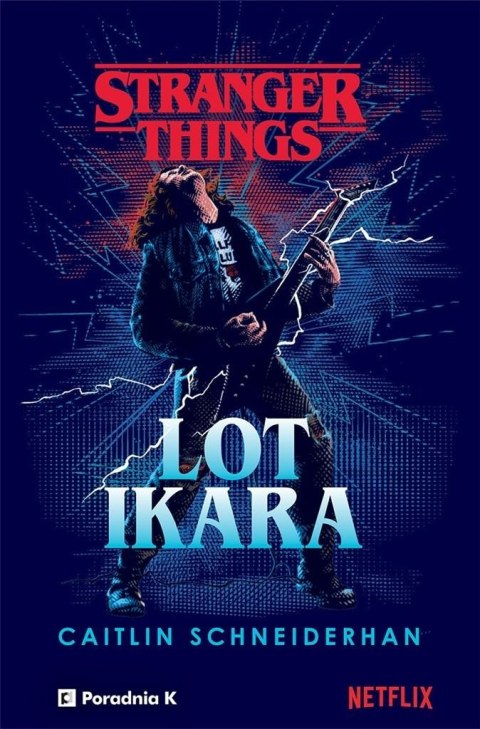 Stranger Things. Lot Ikara