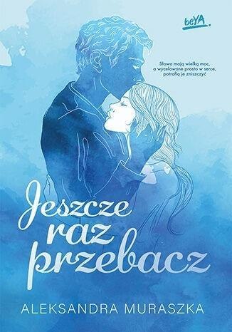 Jeszcze raz przebacz