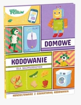 Rodzina Treflików. Domowe kodowanie dla...