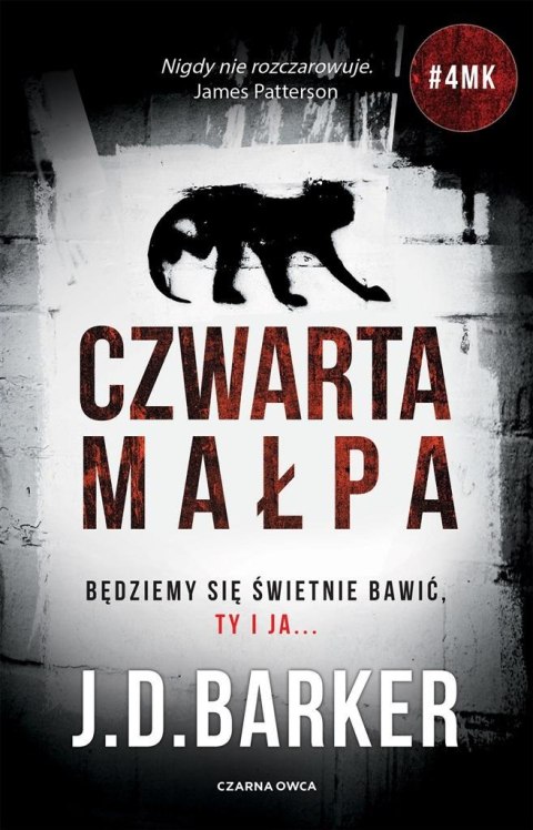 Trylogia 4MK T.1 Czwarta małpa w.2