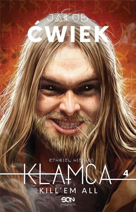 Kłamca 4. Kill'em all