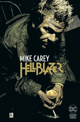 Hellblazer T.3 Mike Carey