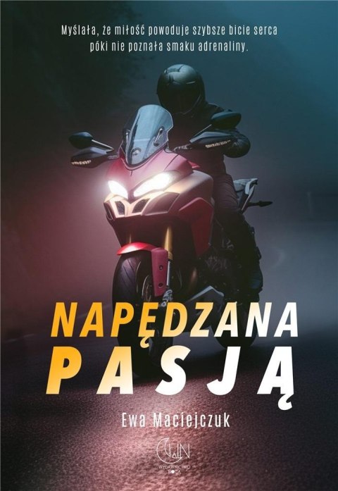 Napędzana pasją