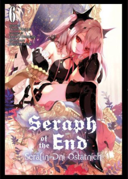 Seraph of the End. Tom 6