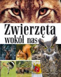 Zwierzęta wokół nas