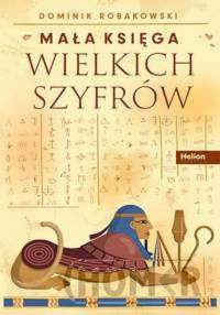 Mała księga wielkich szyfrów