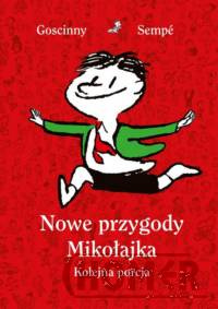 Nowe przygody Mikołajka Kolejna porcja