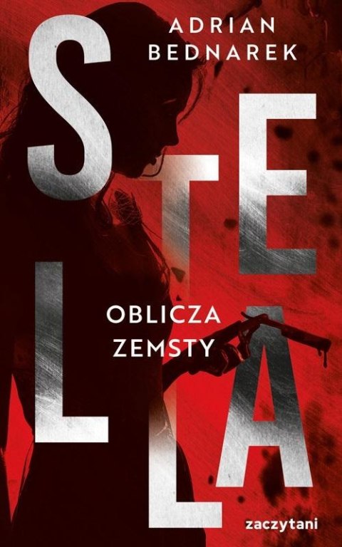 Stella. Tom II Oblicza zemsty