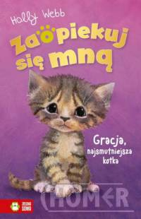 Zaopiekuj się mną Gracja, najsmutniejsza kotka