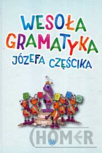 Wesoła gramatyka Józefa Częścika