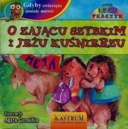 O zającu szybkim i jeżu kuśnierzu +CD