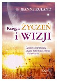 Księga Życzeń i Wizji