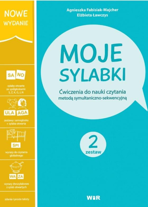 Moje sylabki. Ćwiczenia do nauki czytania metodą symultaniczno-sekwencyjną. Zestaw 2