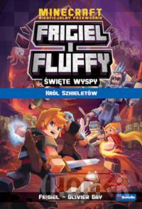 Frigiel i Fluffy Król szkieletów