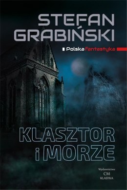 Klasztor i morze