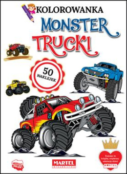 Monster Trucki. Kolorowanki z naklejkami