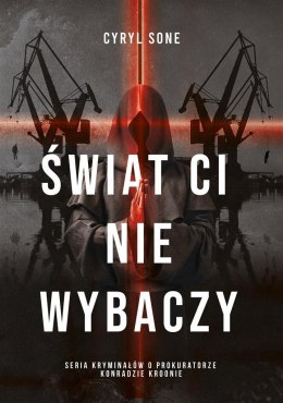 Świat ci nie wybaczy