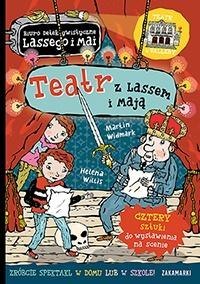 Teatr z Lassem i Mają