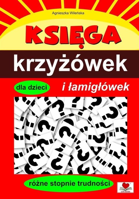 Księga krzyżówek i łamigłówek dla dzieci