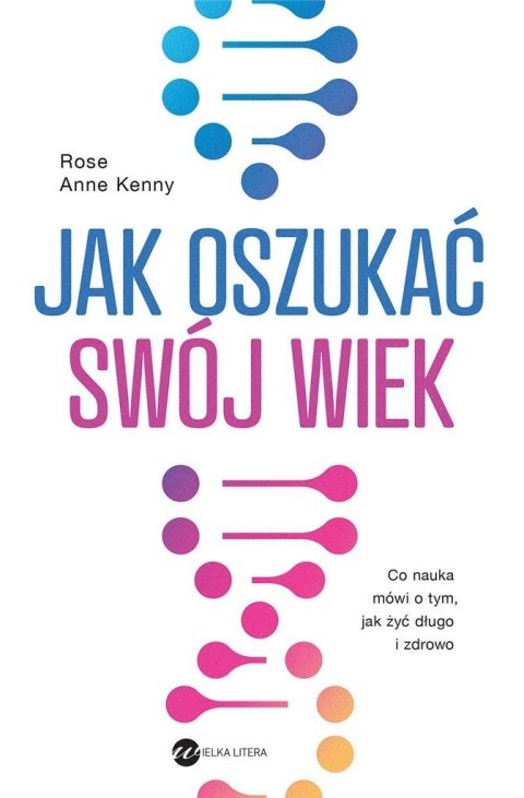 Jak oszukać swój wiek