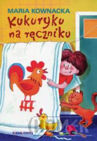 Kukuryku na ręczniku