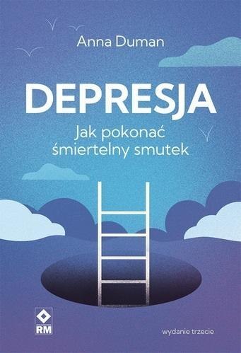 Depresja. Jak pokonać śmiertelny smutek w.3