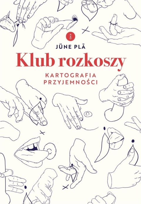 Klub rozkoszy. Kartografia przyjemności